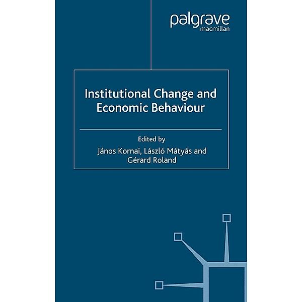 Institutional Change and Economic Behaviour / International Economic Association Series