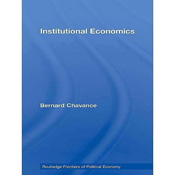 Institutional Economics, Bernard Chavance