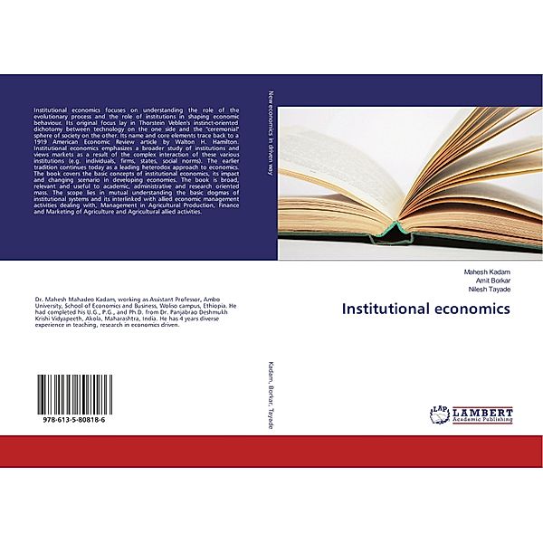 Institutional economics, Mahesh Kadam, Amit Borkar, Nilesh Tayade