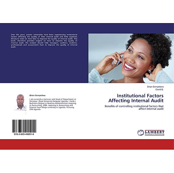 Institutional Factors Affecting Internal Audit, Brian Sempebwa, David B.