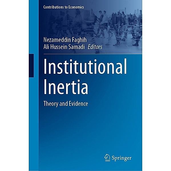 Institutional Inertia / Contributions to Economics