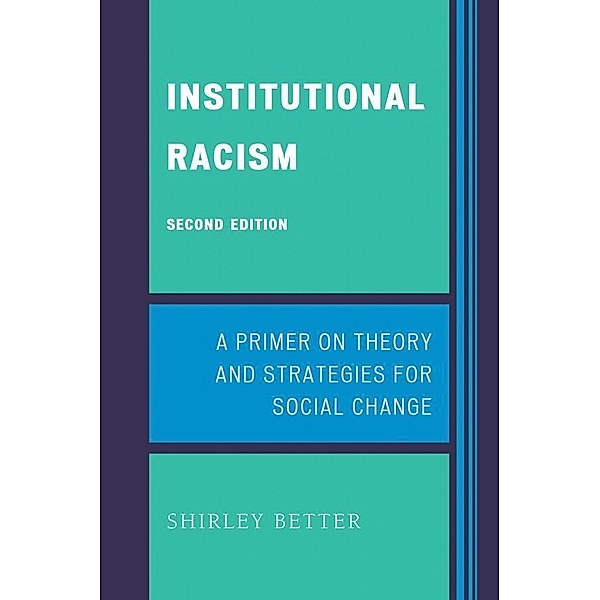 Institutional Racism, Shirley Better