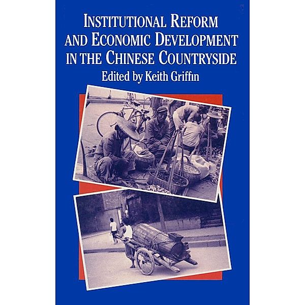 Institutional Reform and Economic Development in the Chinese Countryside, Griffin