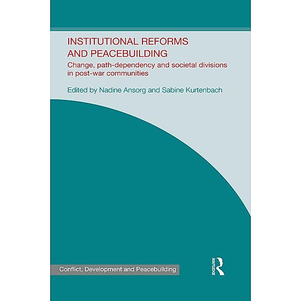 Institutional Reforms and Peacebuilding