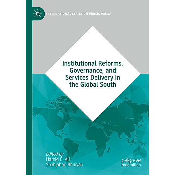Institutional Reforms, Governance, and Services Delivery in the Global South