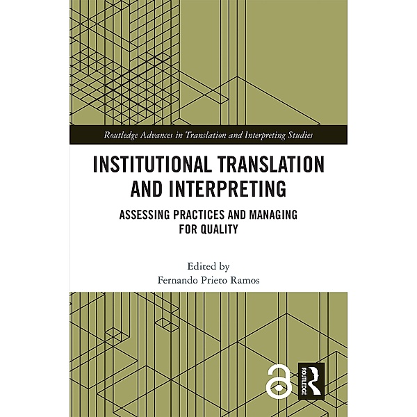 Institutional Translation and Interpreting