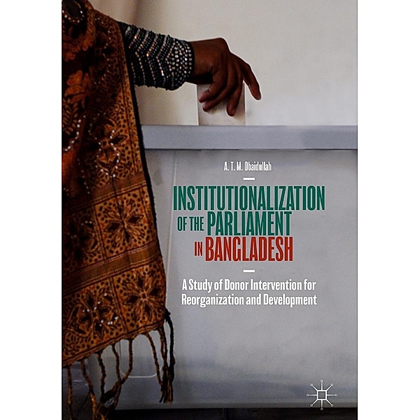 Institutionalization of the Parliament in Bangladesh / Progress in Mathematics, A. T. M. Obaidullah