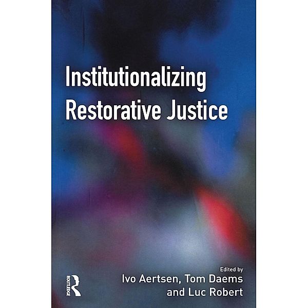 Institutionalizing Restorative Justice