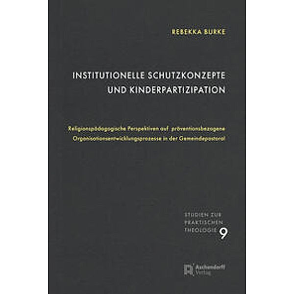 Institutionelle Schutzkonzepte und Kinderpartizipation, Rebekka Burke