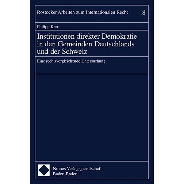 Institutionen direkter Demokratie in den Gemeinden Deutschlands und der Schweiz, Philipp Karr