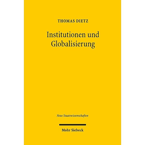 Institutionen und Globalisierung, Thomas Dietz