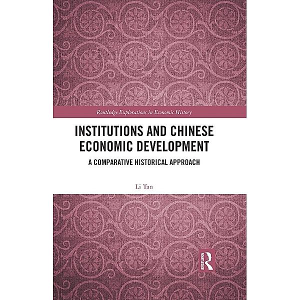 Institutions and Chinese Economic Development, Li Tan