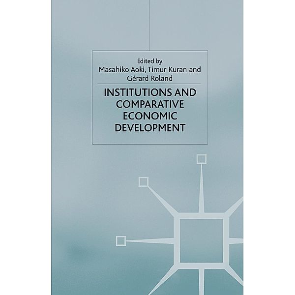 Institutions and Comparative Economic Development / International Economic Association Series