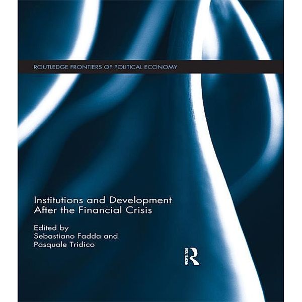 Institutions and Development After the Financial Crisis