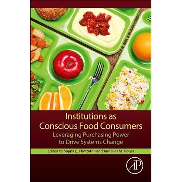 Institutions as Conscious Food Consumers