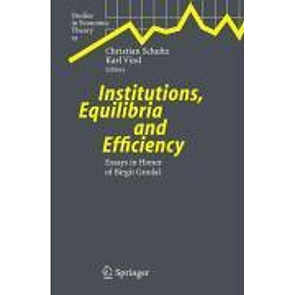 Institutions, Equilibria and Efficiency