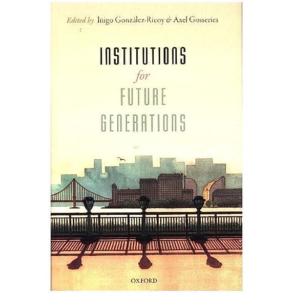 Institutions For Future Generations