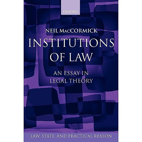 Institutions of Law, Neil MacCormick