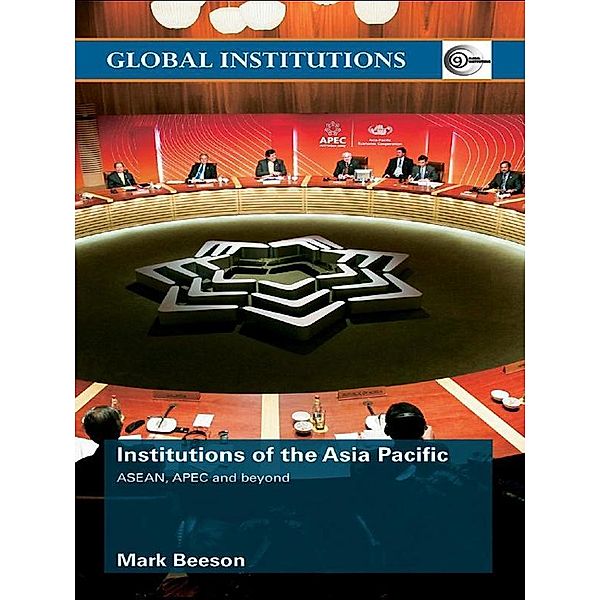 Institutions of the Asia-Pacific, Mark Beeson