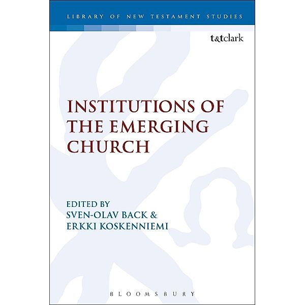 Institutions of the Emerging Church