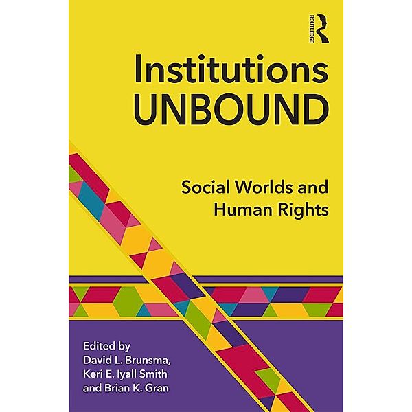 Institutions Unbound