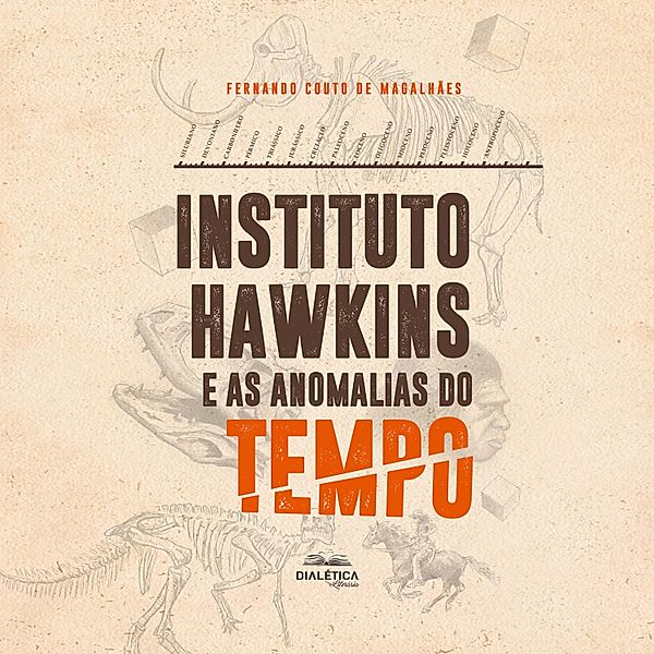 Instituto Hawkins e as anomalias do tempo, Fernando Couto de Magalhães