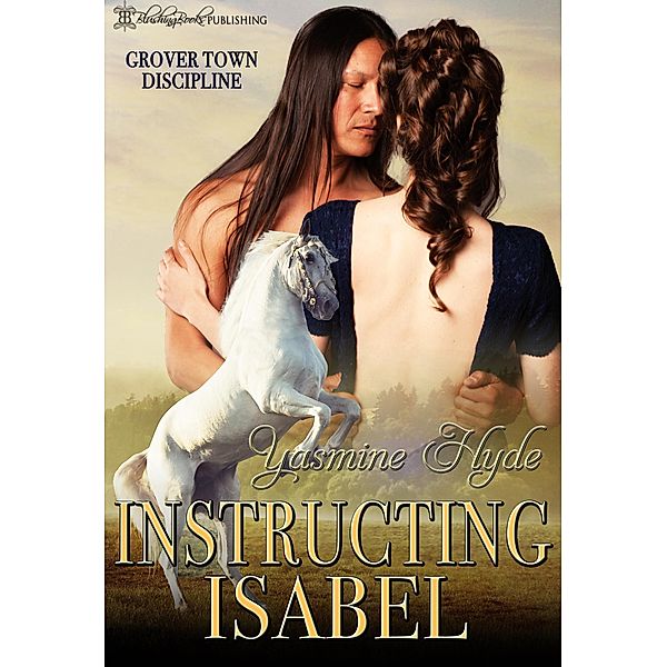 Instructing Isabel / Grover Town Discipline Bd.5, Yasmine Hyde