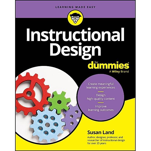 Instructional Design For Dummies, Susan M. Land