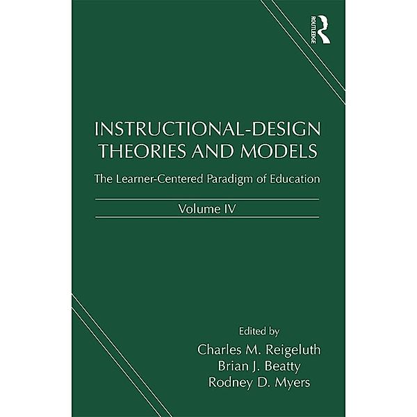 Instructional-Design Theories and Models, Volume IV