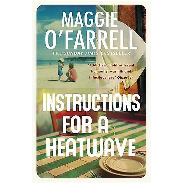 Instructions for a Heatwave, Maggie O'Farrell