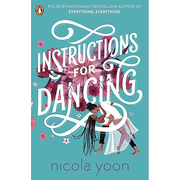 Instructions for Dancing, Nicola Yoon