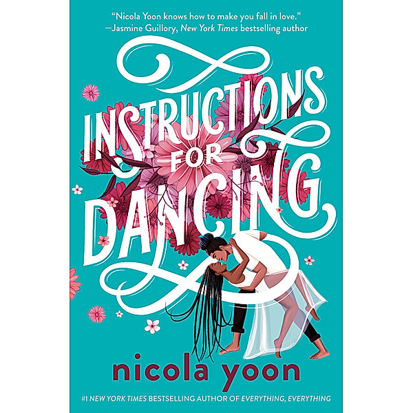 Instructions for Dancing, Nicola Yoon