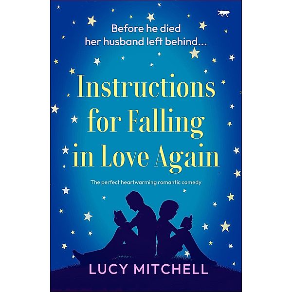 Instructions for Falling in Love Again, Lucy Mitchell