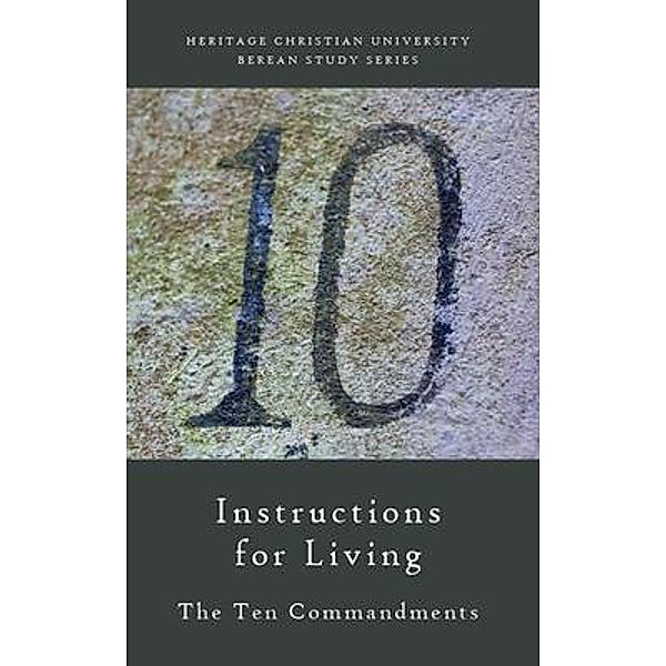 Instructions for Living / Berean Study Series Bd.4