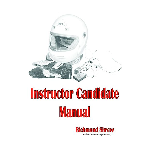 Instructor Candidate Manual, Richmond Shreve