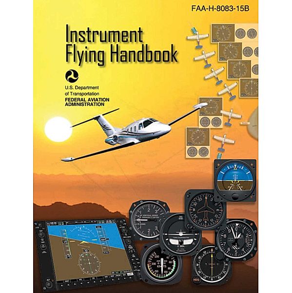 Instrument Flying Handbook (Federal Aviation Administration), Federal Aviation Administration