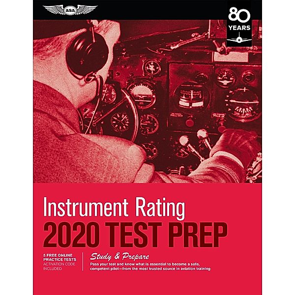 Instrument Rating Test Prep 2020 / Test Prep Series, Asa Test Prep Board