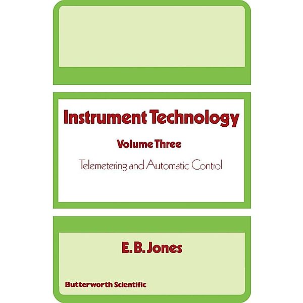 Instrument Technology, E. B. Jones
