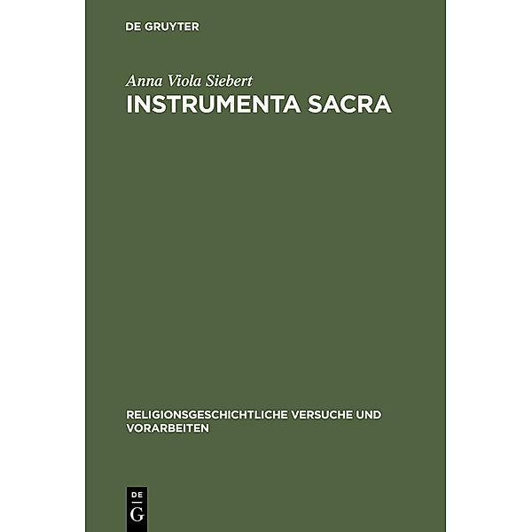 Instrumenta Sacra, Anne V. Siebert
