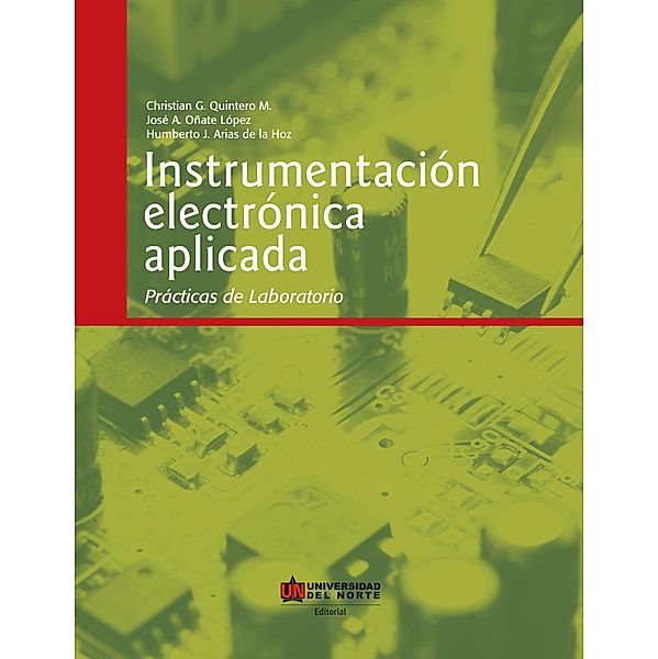 Instrumentación electrónica aplicada, Christian Quintero, José Oñate López, Humberto Arias