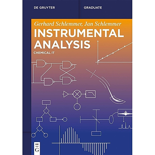 Instrumental Analysis / De Gruyter Textbook, Gerhard Schlemmer, Jan Schlemmer