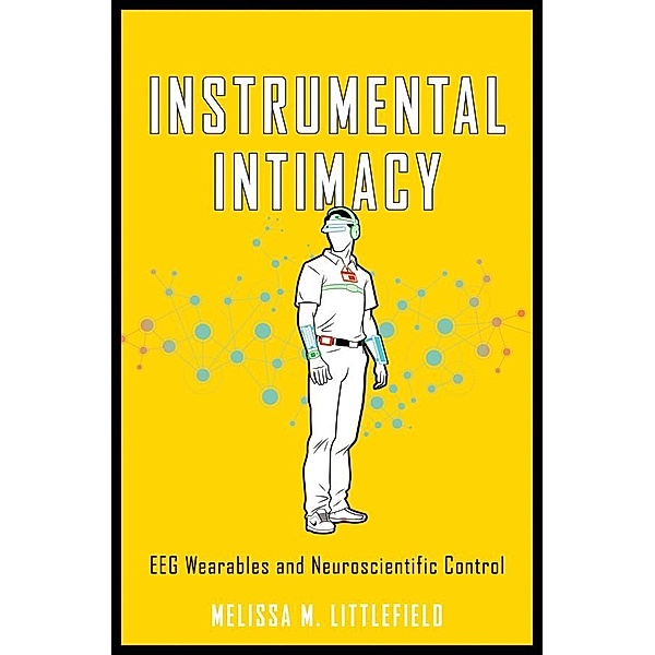 Instrumental Intimacy, Melissa M. Littlefield