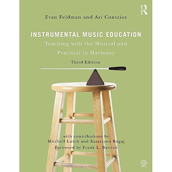 Instrumental Music Education, Evan Feldman, Ari Contzius