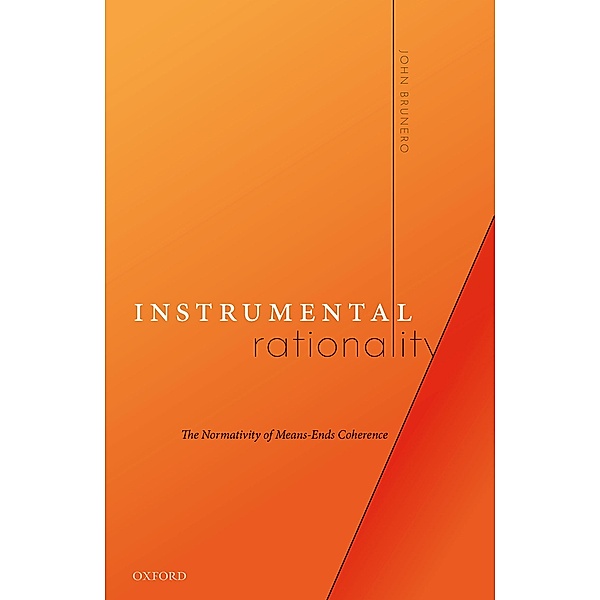 Instrumental Rationality, John Brunero