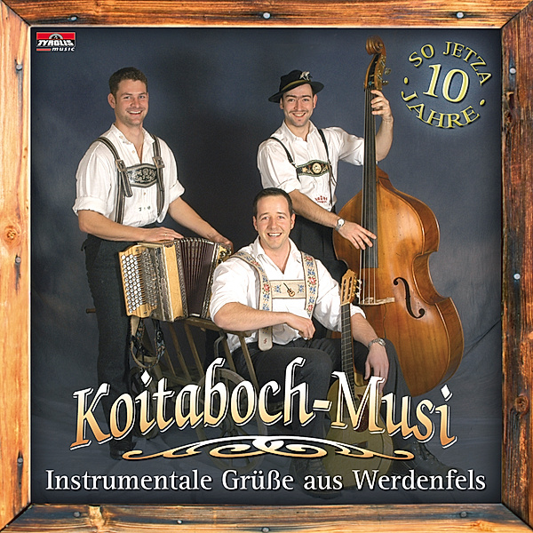 Instrumentale Grüße aus Werdenfels, Koitaboch-Musi