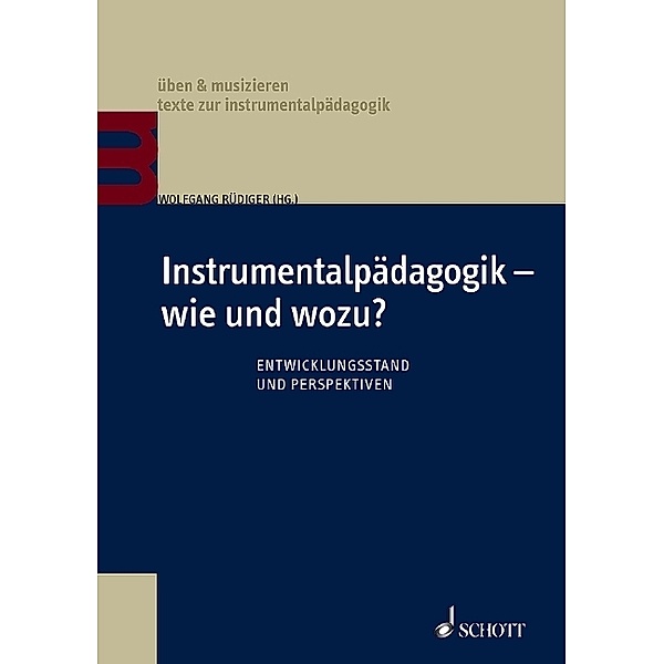 Instrumentalpädagogik - wie und wozu?