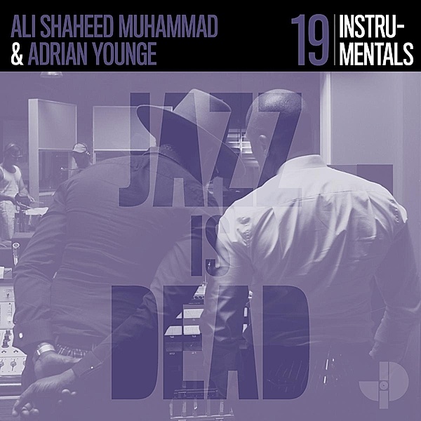 Instrumentals JID019, Adrian Younge & Muhammad Ali Shaheed