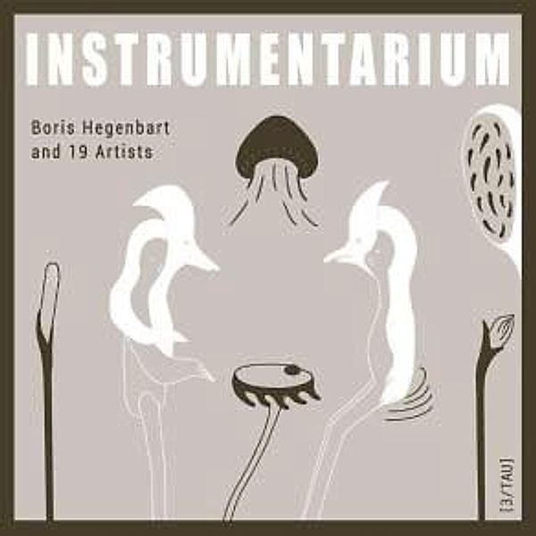 Instrumentarium (Vinyl), Boris And 19 Artists Hegenbart