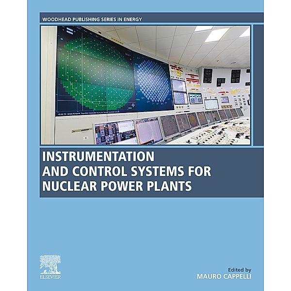 Instrumentation and Control Systems for Nuclear Power Plants