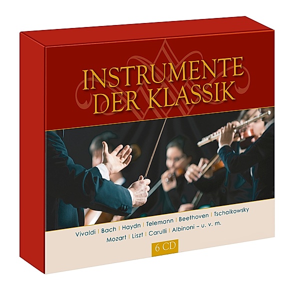 Instrumente der Klassik (Exklusive 6CD-Box), Diverse Interpreten
